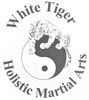 WHITE TIGER HOLISTIC MARTIAL ARTS